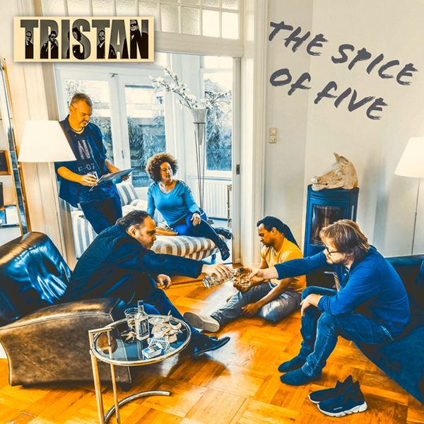 Tristan - The Spice of Five (2019) [FLAC 24bit/44,1kHz]