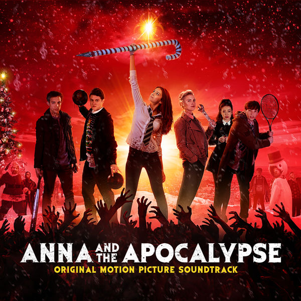 Various Artists – Anna And The Apocalypse (Original Motion Picture Soundtrack) (2018) [FLAC 24bit/48kHz]