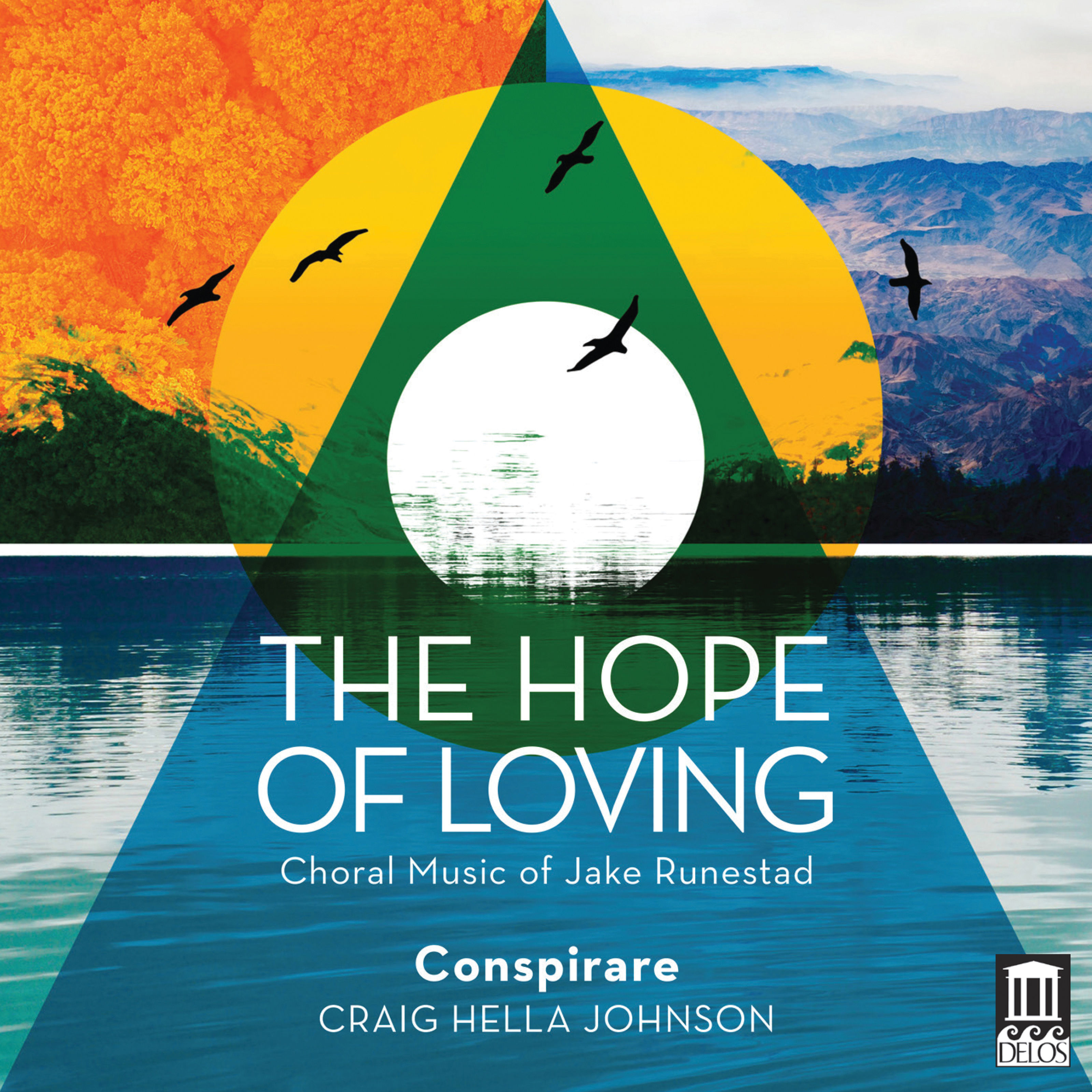 Conspirare & Craig Hella Johnson - The Hope of Loving (2019) [FLAC 24bit/176,4kHz]