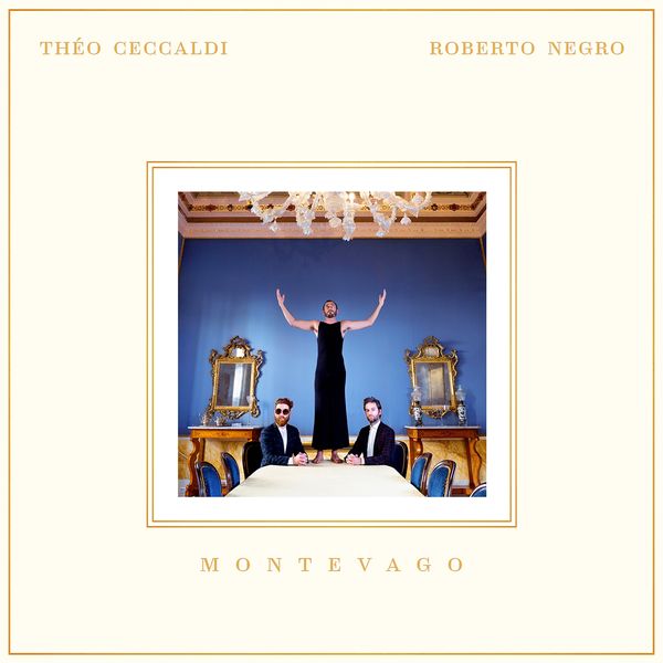 Theo Ceccaldi & Roberto Negro - Montevago (2019) [FLAC 24bit/44,1kHz]