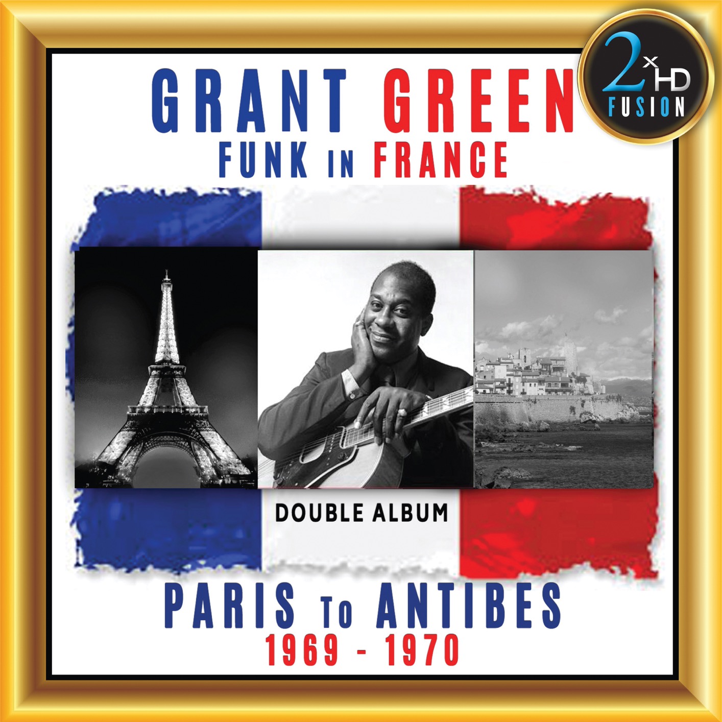 Grant Green - Green: Funk in France - Paris to Antibes (Live - Remastered) (2019) [FLAC 24bit/192kHz]