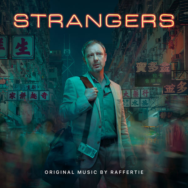Raffertie – Strangers (Original Motion Picture Soundtrack) (2018) [FLAC 24bit/48kHz]