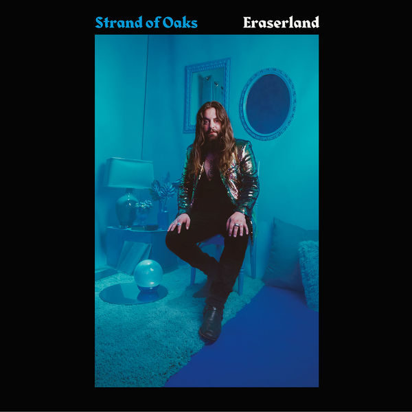 Strand of Oaks – Eraserland (2019) [FLAC 24bit/44,1kHz]