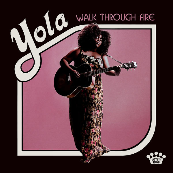 Yola - Walk Through Fire (2019) [FLAC 24bit/48kHz]