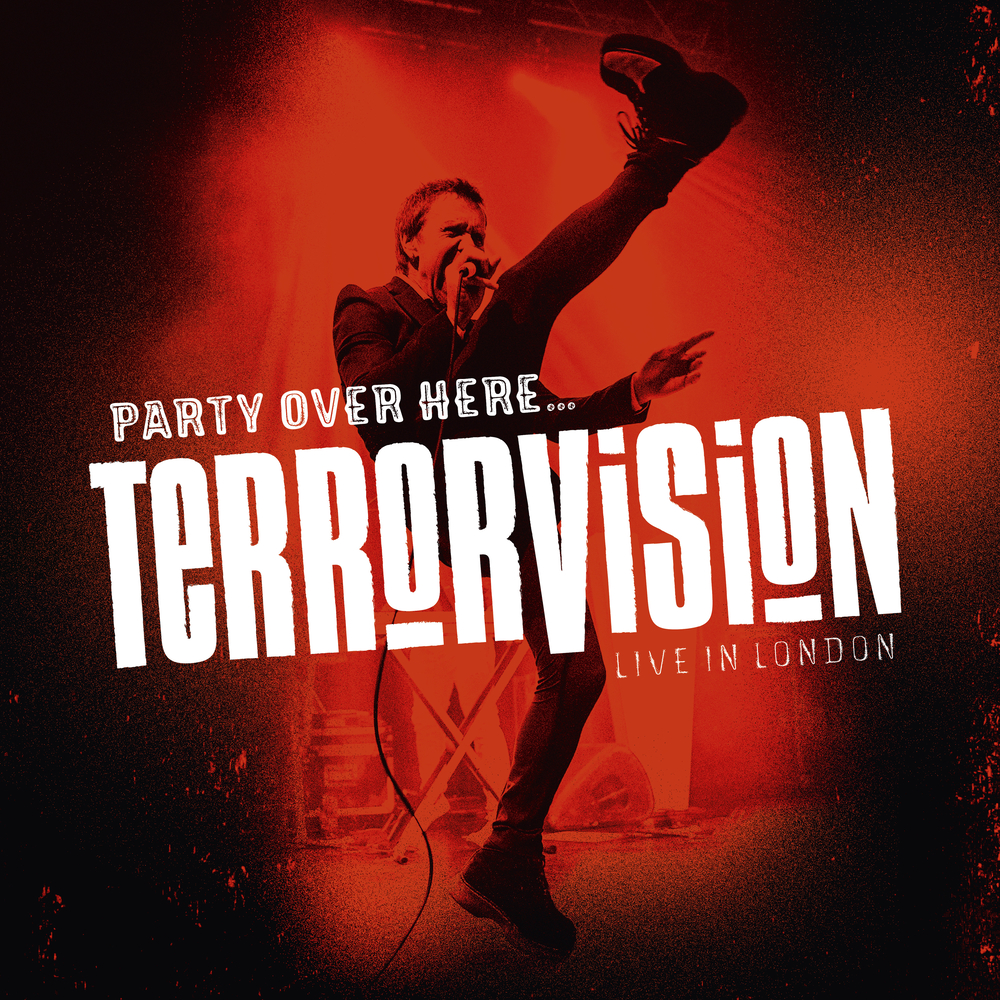 Terrorvision – Party Over Here… Live in London (2019) [FLAC 24bit/48kHz]