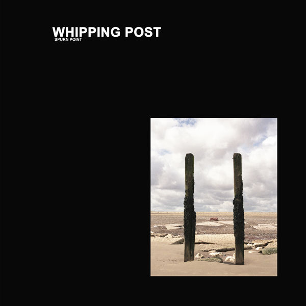 Whipping Post - Spurn Point (2019) [FLAC 24bit/48kHz]