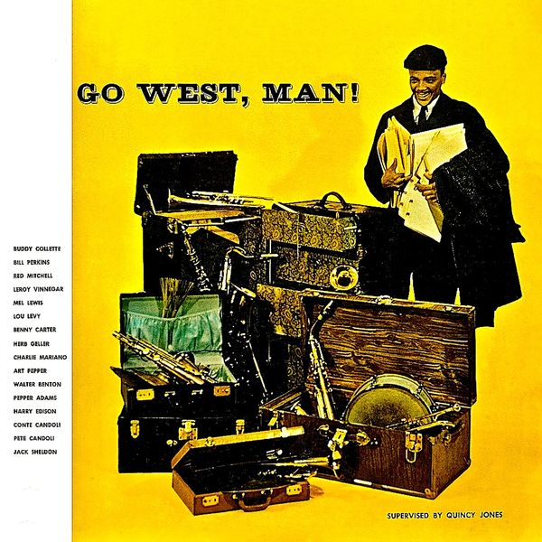 Quincy Jones – Go West, Man! (Remastered) (1957/2019) [FLAC 24bit/44,1kHz]