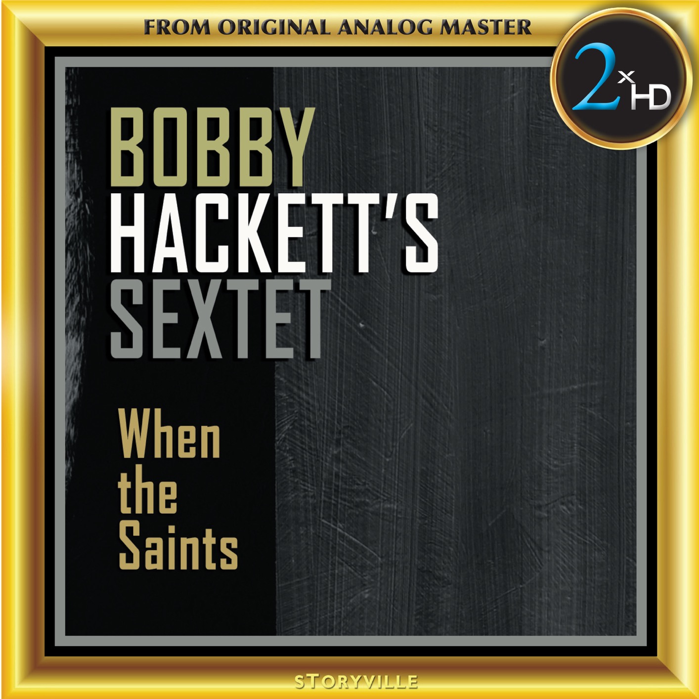 Bobby Hackett’s Sextet - When the Saints (Remastered) (2018) [FLAC 24bit/192kHz]