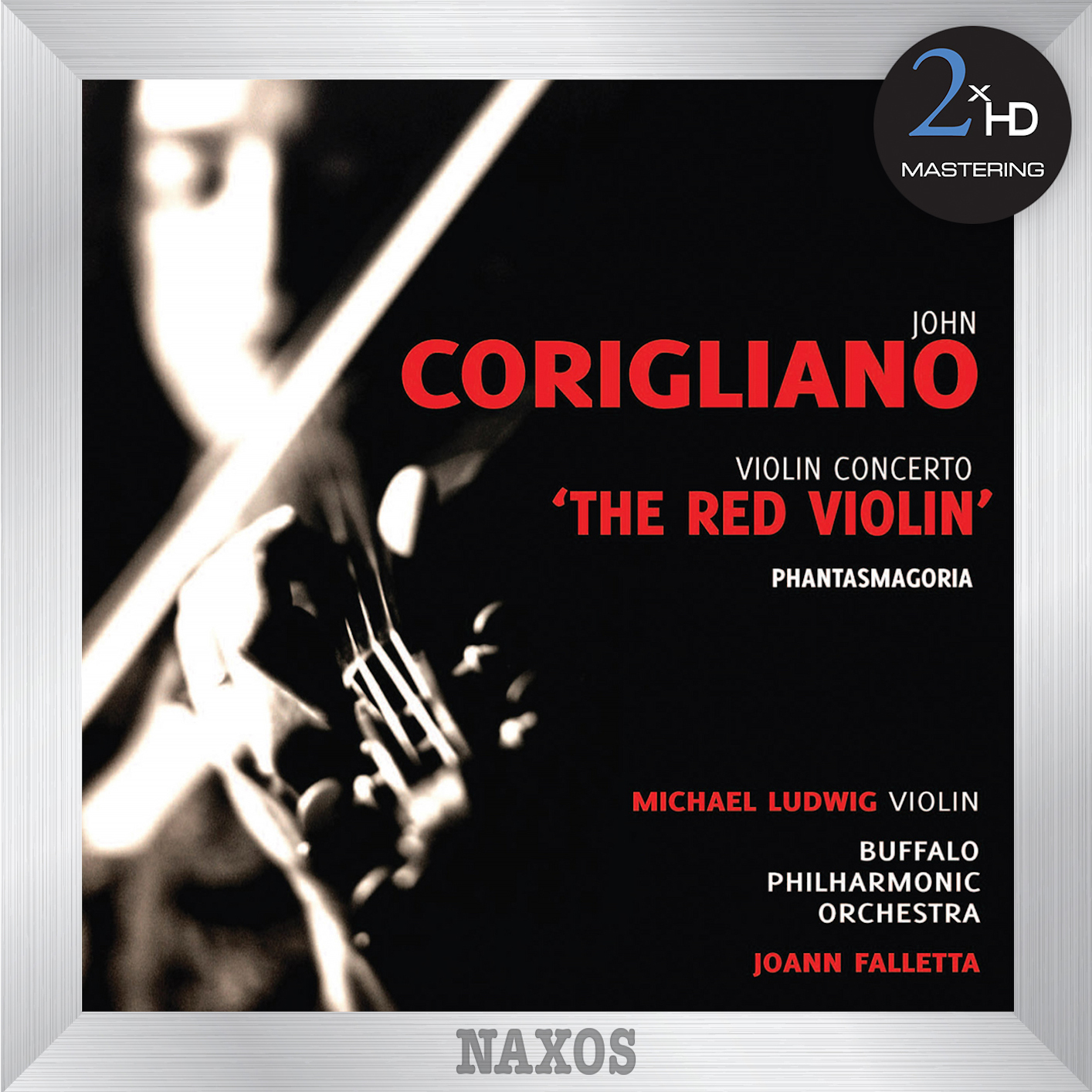 Michael Ludwig, Buffalo Philharmonic Orchestra, JoAnn Falletta - Corigliano: Violin Concerto, The Red Violin - Phantasmagoria (2010/2015) [FLAC 24bit/192kHz]