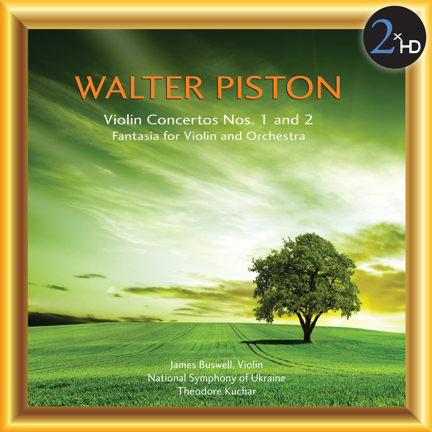 James Buswell – Piston: Violin Concertos Nos. 1 & 2 – Fantasia for Violin and Orchestra (2014) [FLAC 24bit/44,1kHz]