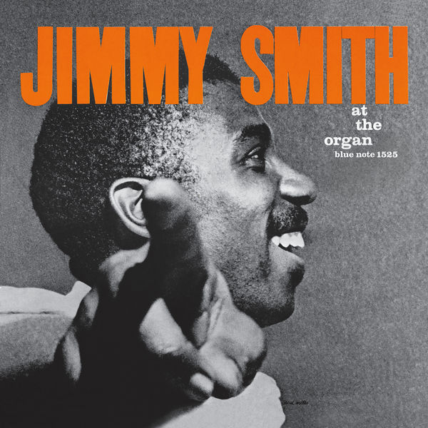 Jimmy Smith - Jimmy Smith At The Organ Vol. 3 (1956/2019) [FLAC 24bit/96kHz]