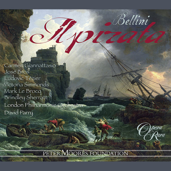 London Philharmonic Orchestra & David Parry - Bellini: Il pirata (2012) [FLAC 24bit/44,1kHz]