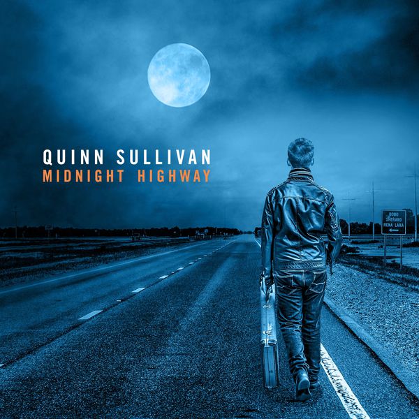 Quinn Sullivan – Midnight Highway (2017) [FLAC 24bit/48kHz]