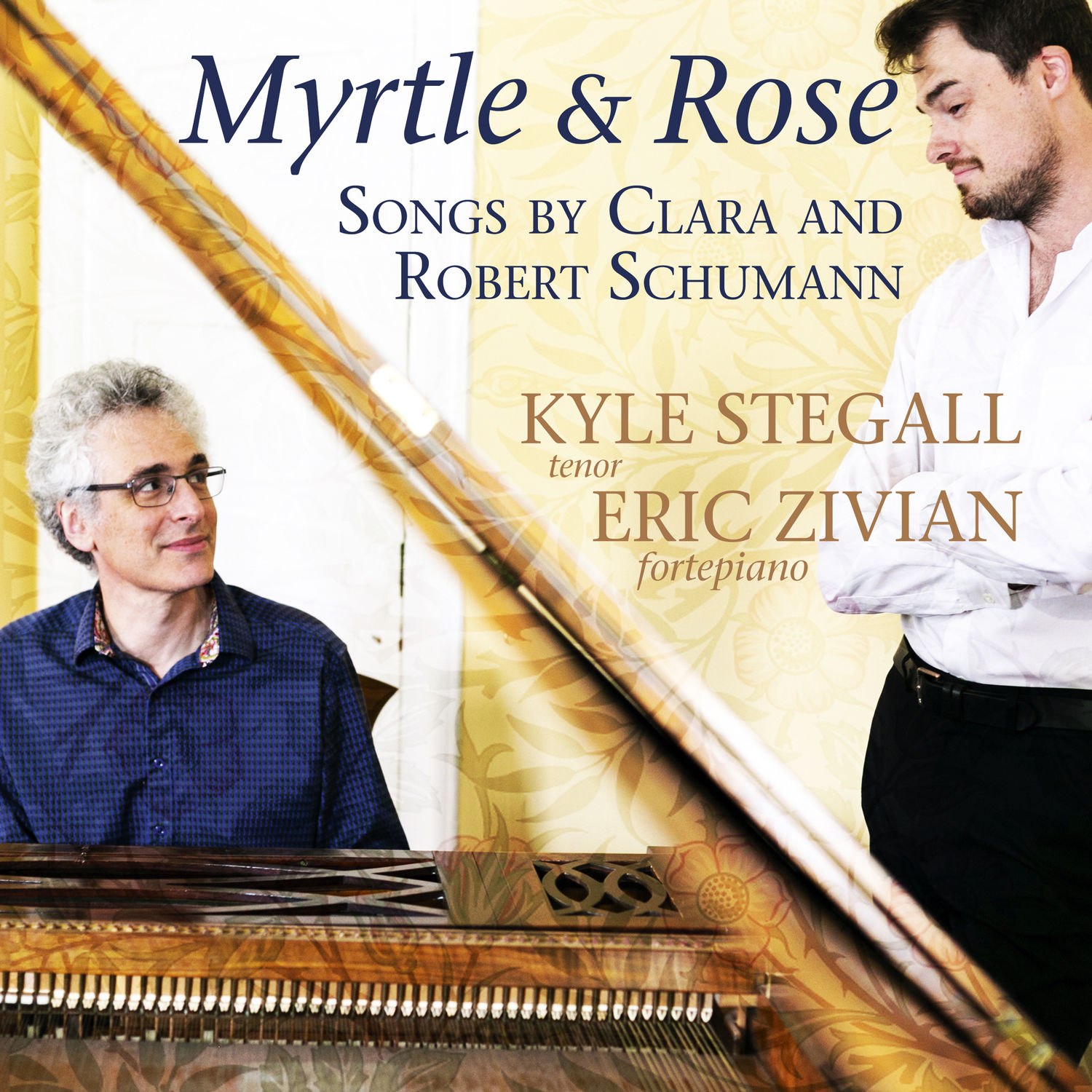 Kyle Stegall & Eric Zivian – Myrtle and Rose: Songs by Clara and Robert Schumann (2019) [FLAC 24bit/96kHz]