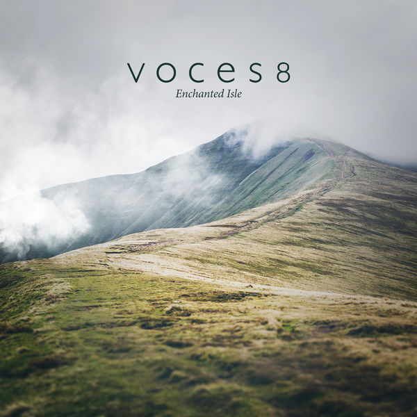 Voces8 - Enchanted Isle (2019) [FLAC 24bit/96kHz]