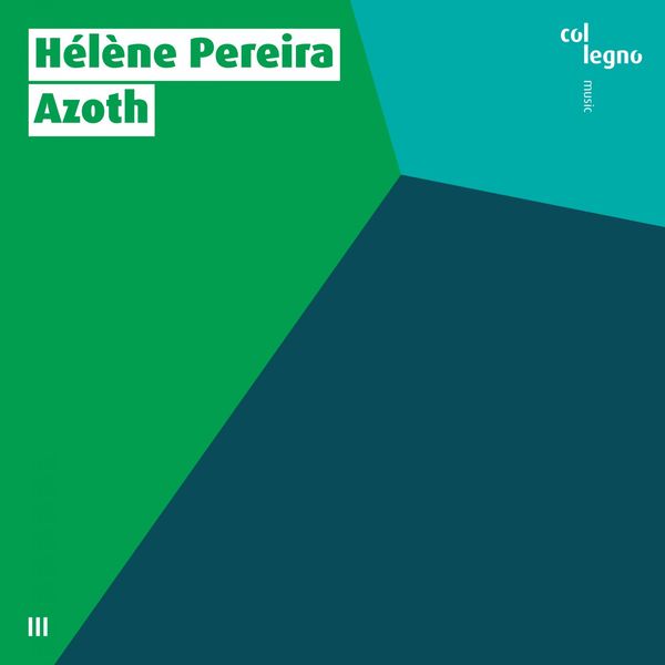 Helene Pereira – Azoth (2019) [FLAC 24bit/48kHz]