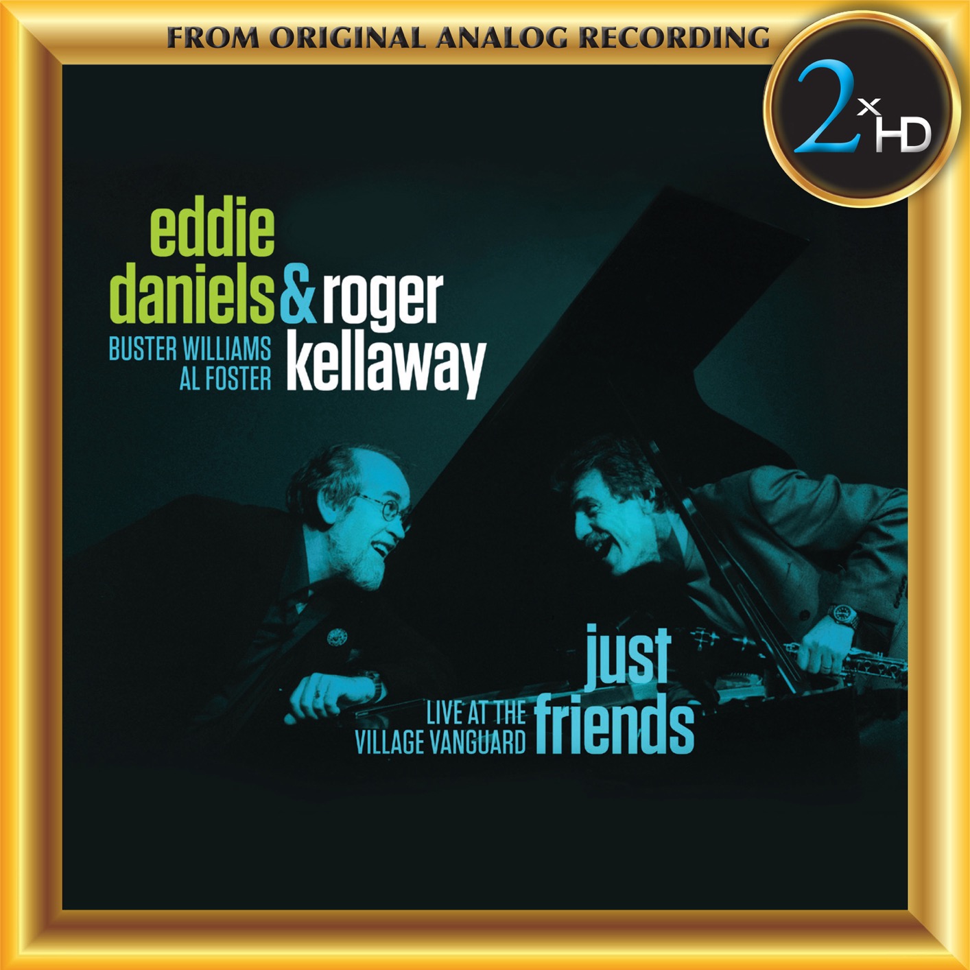 Eddie Daniels & Roger Kellaway – Just Friends – Live at the Village Vanguard (2018) [FLAC 24bit/192kHz]
