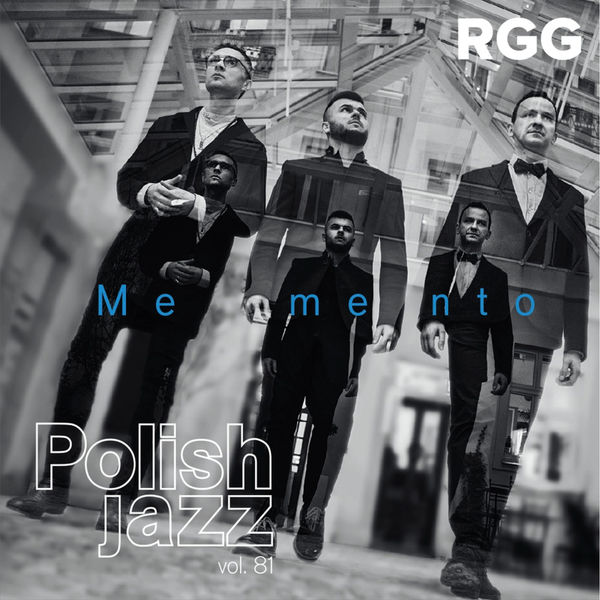RGG Trio – Memento (Polish Jazz vol. 81) (2019) [FLAC 24bit/44,1kHz]