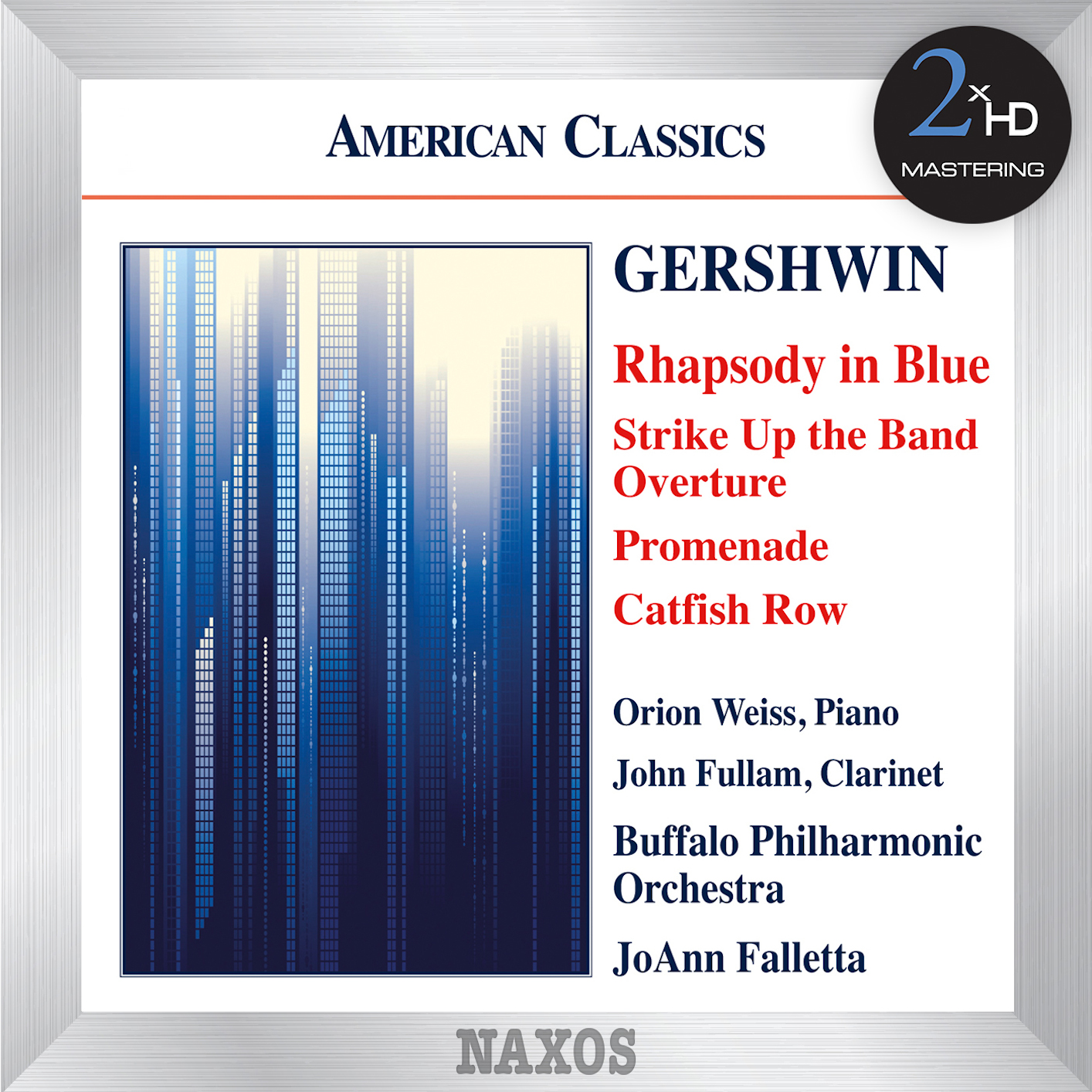 Orion Weiss - Gershwin: Rhapsody in Blue - Strike Up the Band: Overture - Promenade - Catfish Row (2012/2015) [FLAC 24bit/192kHz]
