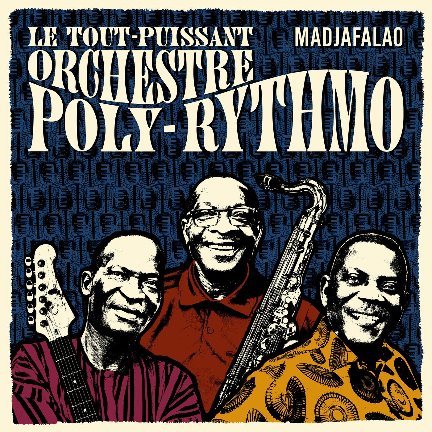 Orchestre Poly-Rythmo de Cotonou – Madjafalao (2016) [FLAC 24bit/44,1kHz]