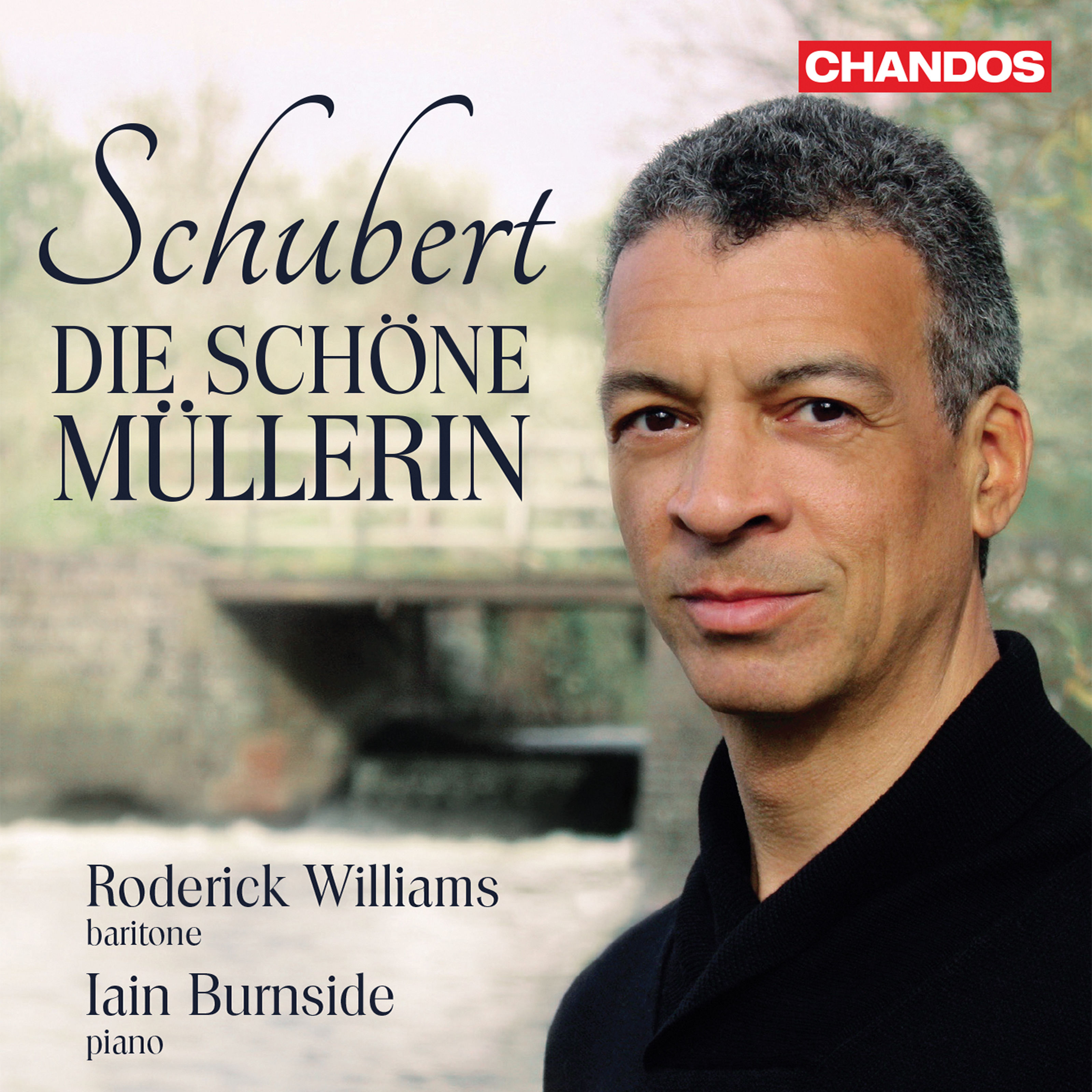 Roderick Williams & Iain Burnside - Schubert: Die schone Mullerin, Op. 25, D. 795 (2019) FLAC 24bit/96kHz]