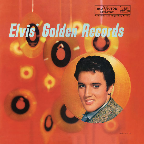 Elvis Presley – Elvis’ Golden Records (1958/2013) [FLAC 24bit/96kHz]