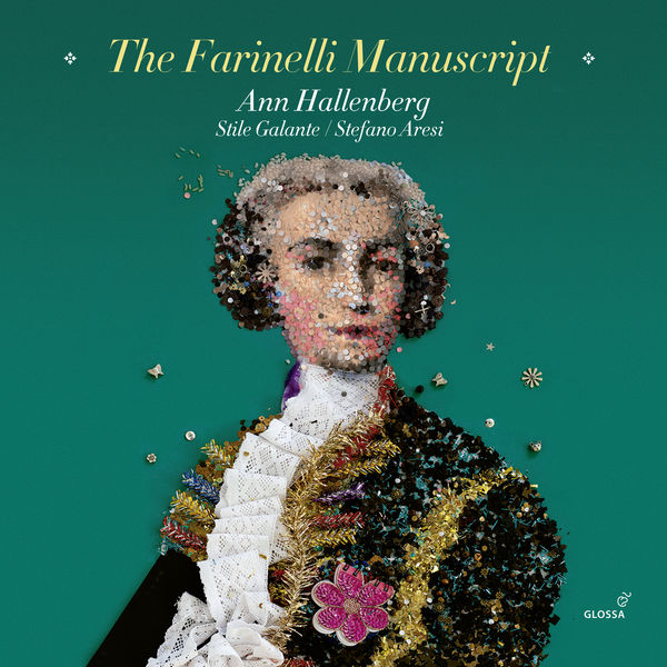 Ann Hallenberg, Stile Galante, Stefano Aresi – The Farinelli Manuscript (2019) [FLAC 24bit/96kHz]