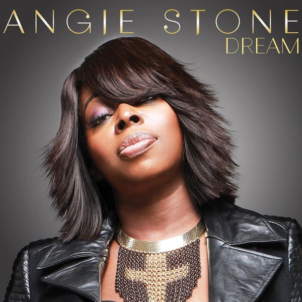 Angie Stone – Dream (2015) [FLAC 24bit/44,1kHz]