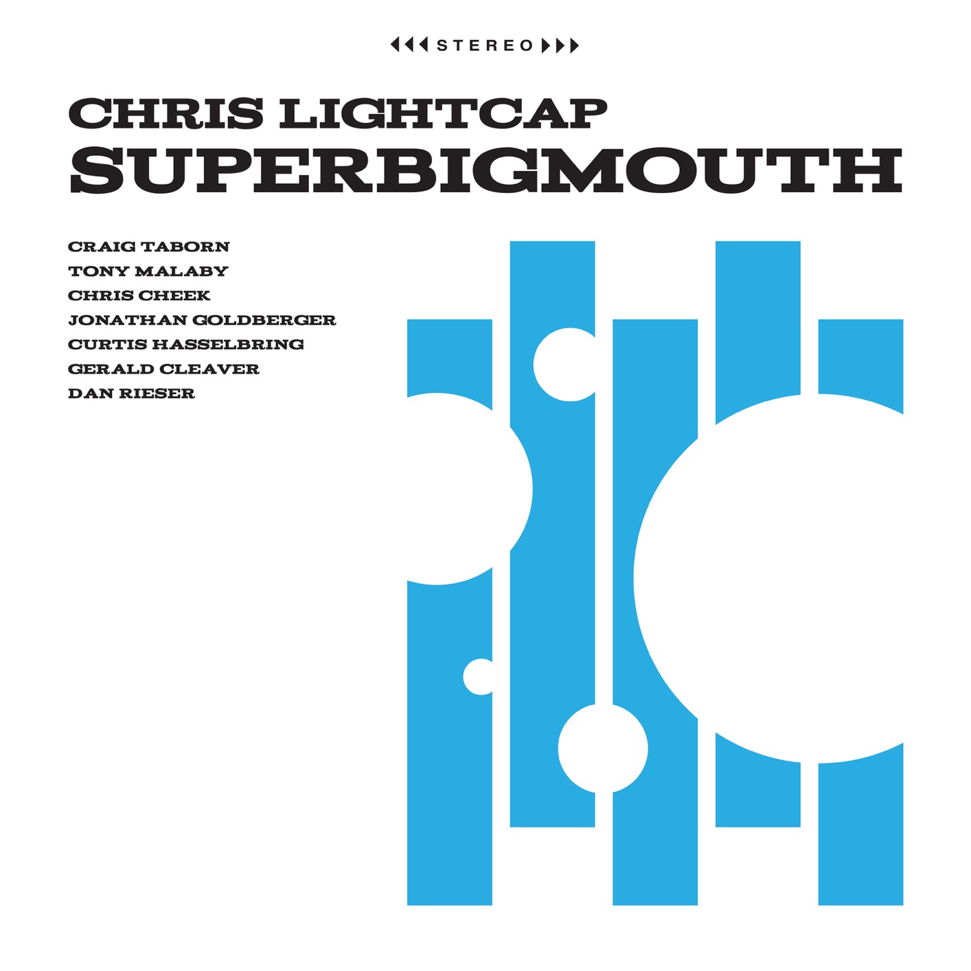 Chris Lightcap – SuperBigmouth (2019) [FLAC 24bit/96kHz]