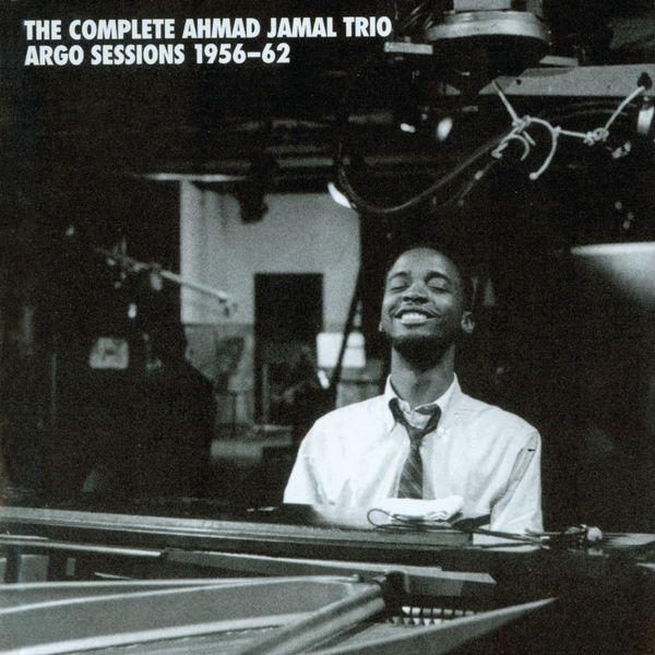 Ahmad Jamal - The Complete Ahmad Jamal Trio Argo Sessions 1956-62 (2010/2018) [FLAC 24bit/44,1kHz]