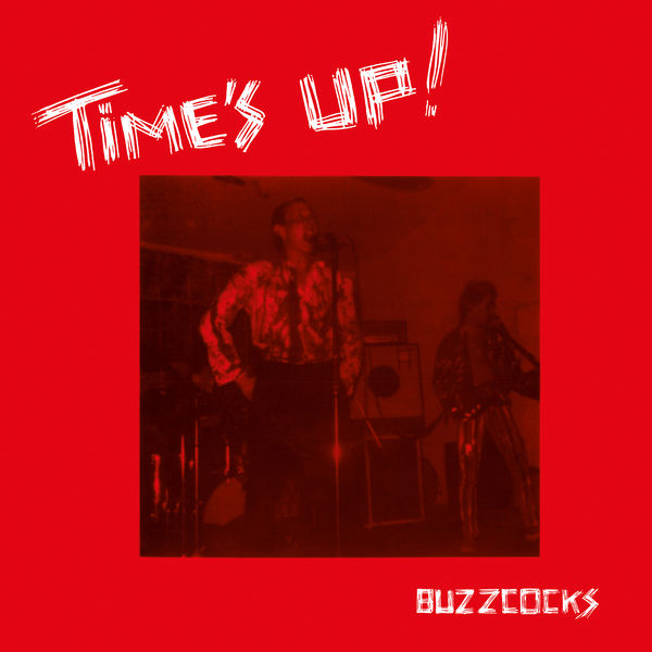 Buzzcocks - Time’s Up! (2017) [FLAC 24bit/44,1kHz]
