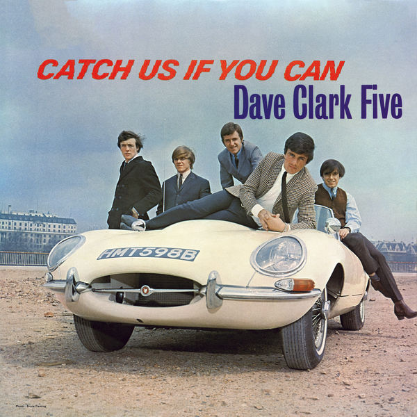 The Dave Clark Five – Catch Us If You Can (1965/2019) [FLAC 24bit/96kHz]