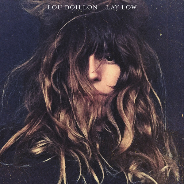 Lou Doillon - Lay Low (2015) [FLAC 24bit/96kHz]