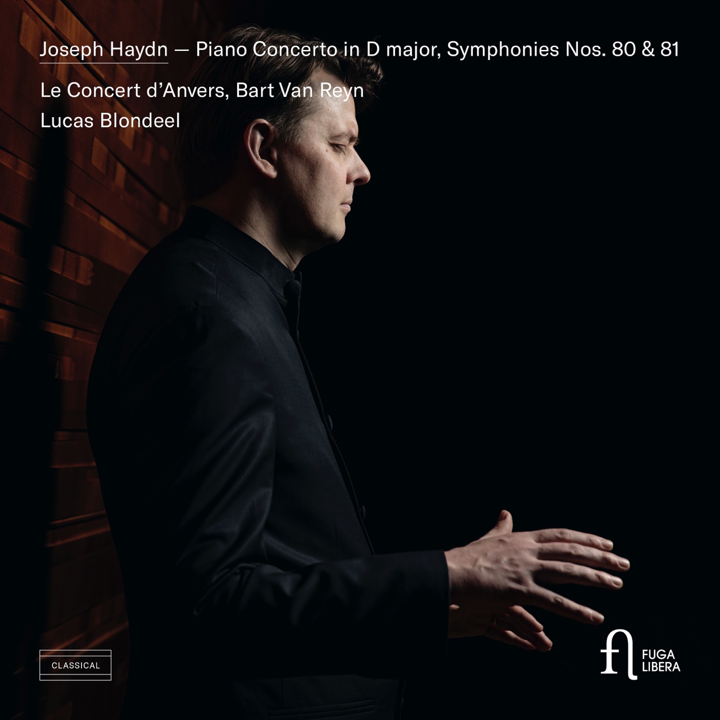 Bart Van Reyn, Lucas Blondeel & Le Concert d’Anvers - Haydn: Piano Concerto in D major, Symphonies Nos. 80 & 81 (2019) [FLAC 24bit/96kHz]