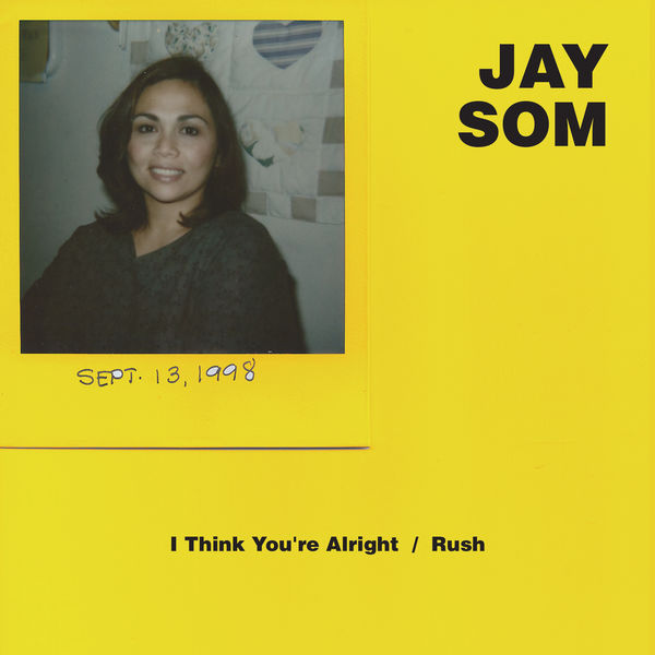 Jay Som – I Think You’re Alright / Rush (2016) [FLAC 24bit/44,1kHz]