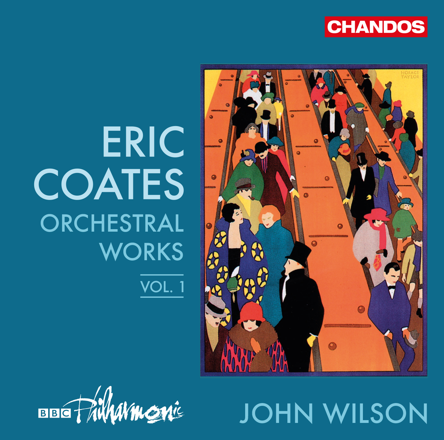 BBC Philharmonic Orchestra & John Wilson - Eric Coates - Orchestra Works, Vol.1 (2019) [FLAC 24bit/96kHz]