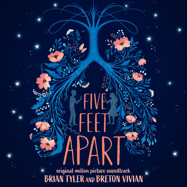 Brian Tyler - Five Feet Apart (Original Motion Picture Soundtrack) (Deluxe) (2019) [FLAC 24bit/44,1kHz]