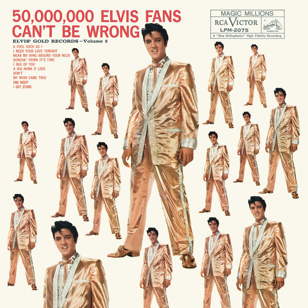 Elvis Presley – 50,000,000 Elvis Fans Can’t Be Wrong: Elvis’ Gold Records, Vol. 2 (1959/2013) [FLAC 24bit/96kHz]