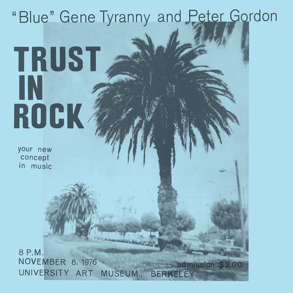 "Blue" Gene Tyranny and Peter Gordon - Trust in Rock (2019) [FLAC 24bit/44,1kHz]