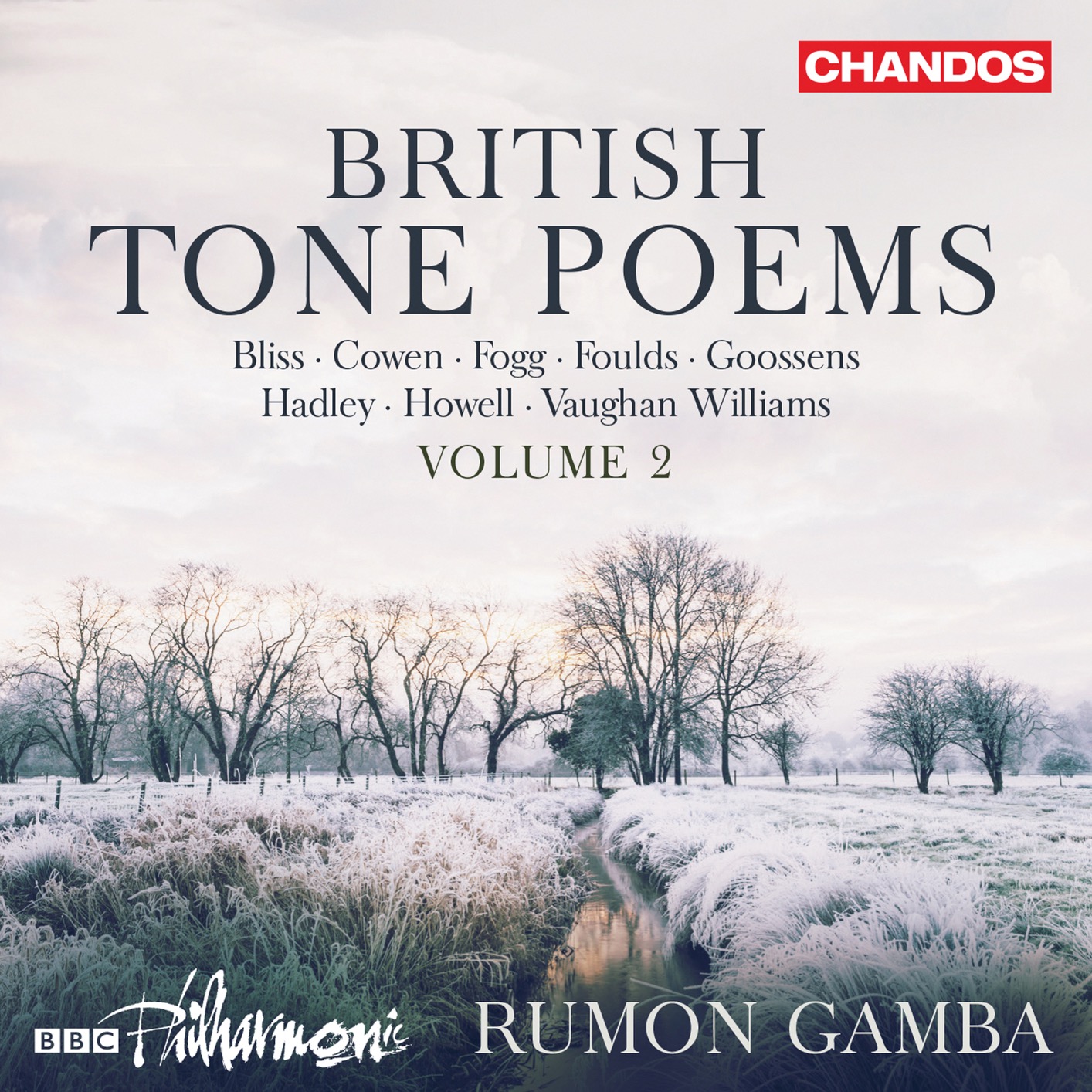 BBC Philharmonic & Rumon Gamba - British Tone Poems, Vol. 2 (2019) [FLAC 24bit/96kHz]