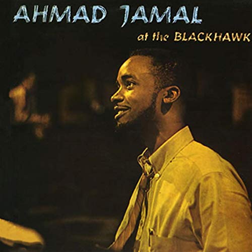 Ahmad Jamal – Ahmad Jamal at the Blackhawk (1961/2015) [FLAC 24bit/44,1kHz]
