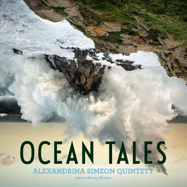 Alexandrina Simeon Quintett – Ocean Tales (2018) [FLAC 24bit/44,1kHz]