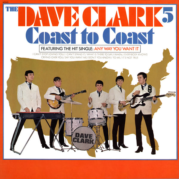 The Dave Clark Five - Coast to Coast (2019 - Remaster) (2019) [FLAC 24bit/96kHz]