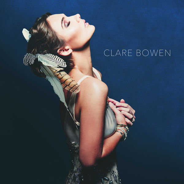 Clare Bowen – Clare Bowen (2019) [FLAC 24bit/48kHz]