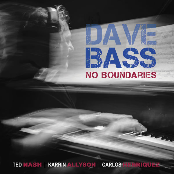 Dave Bass – No Boundaries (2019) [FLAC 24bit/88,2kHz]