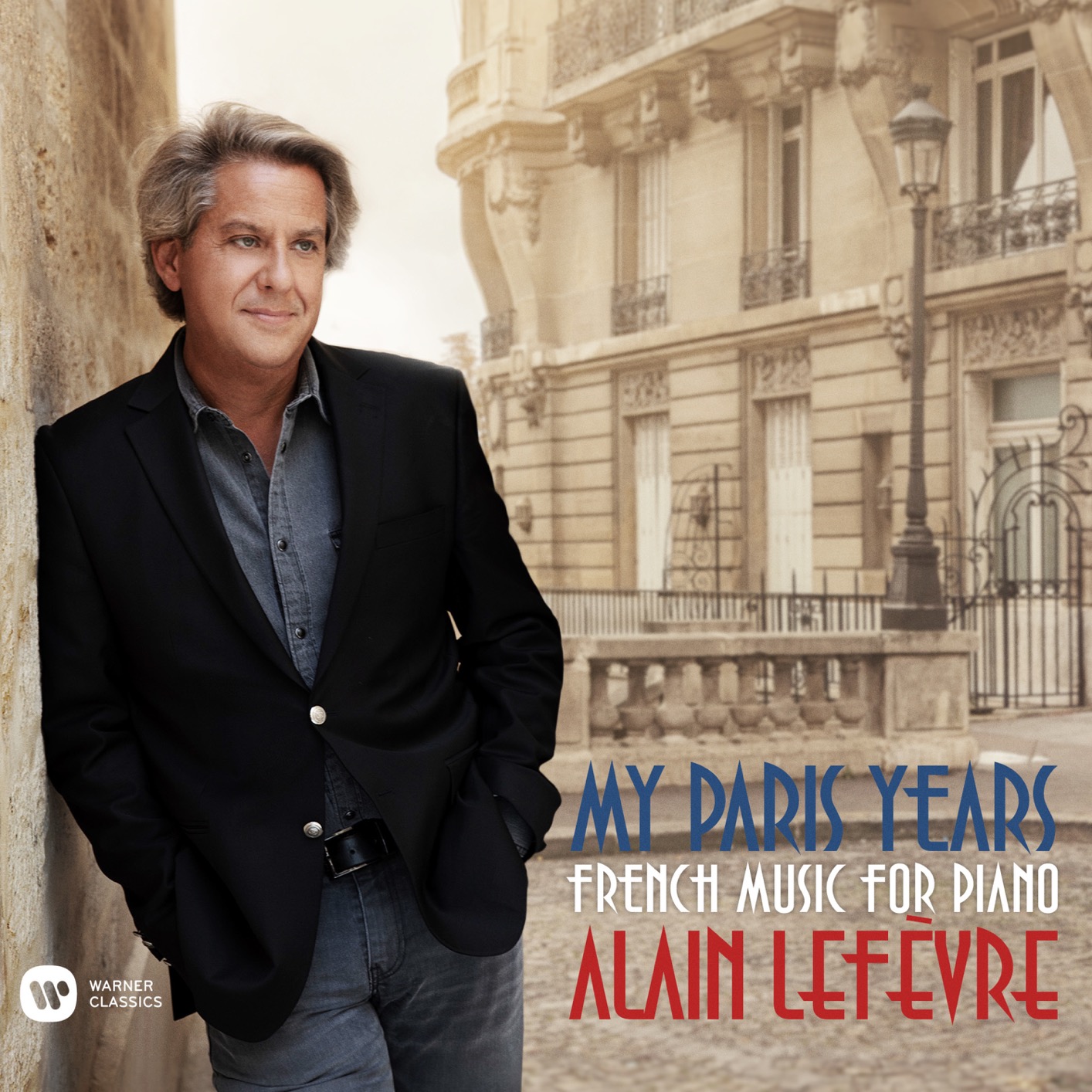 Alain Lefevre - My Paris Years - French Music for Piano (2019) [FLAC 24bit/96kHz]