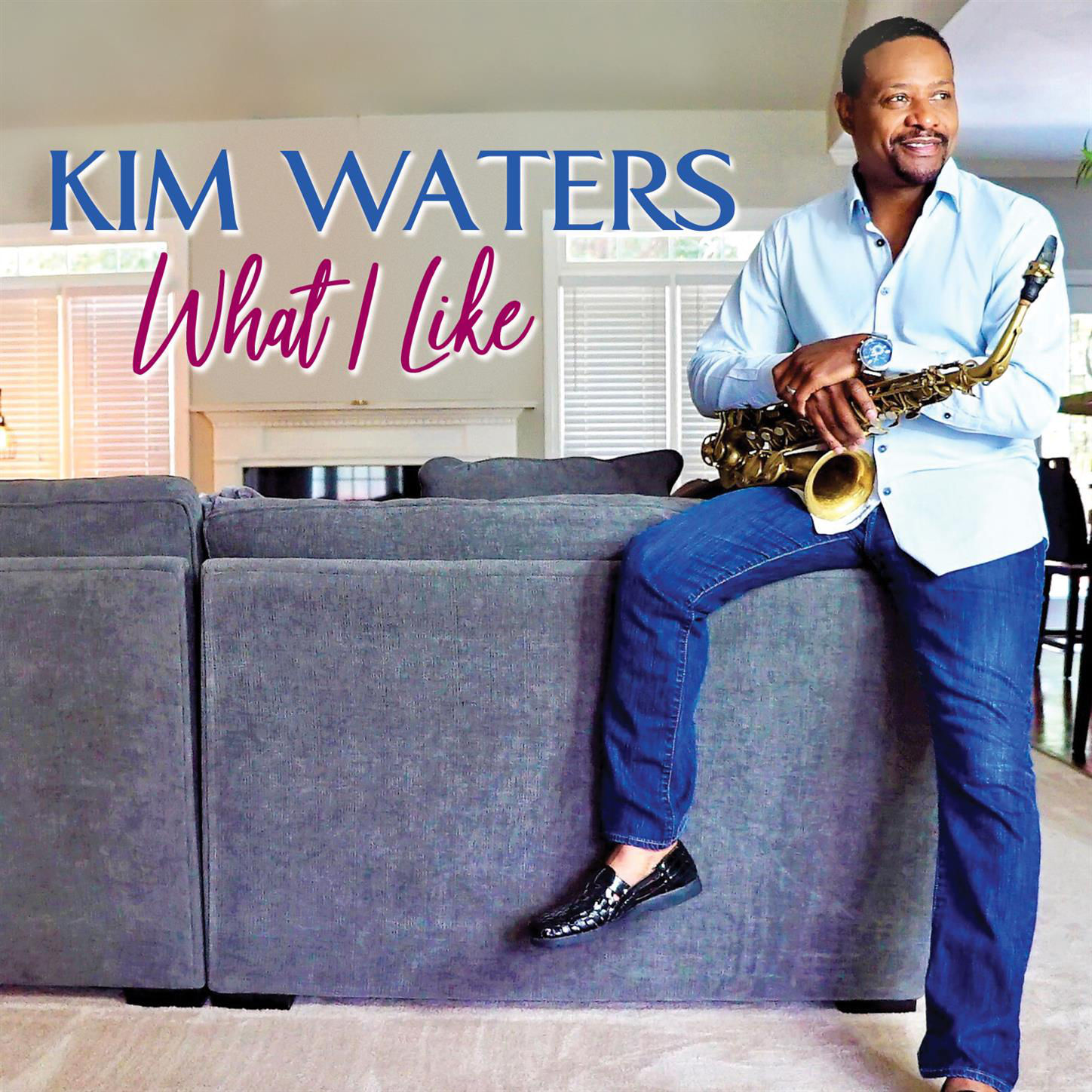 Kim Waters – What I Like (2018) [FLAC 24bit/44,1kHz]