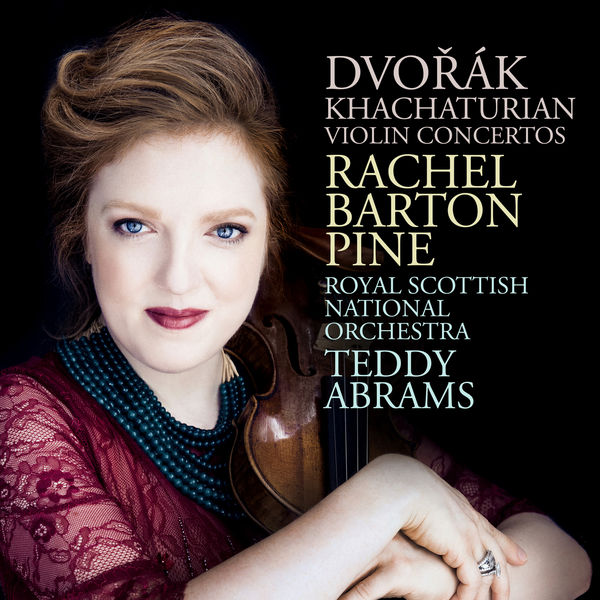 Rachel Barton Pine - Dvorak; Khachaturian: Violin Concertos (2019) [FLAC 24bit/96kHz]
