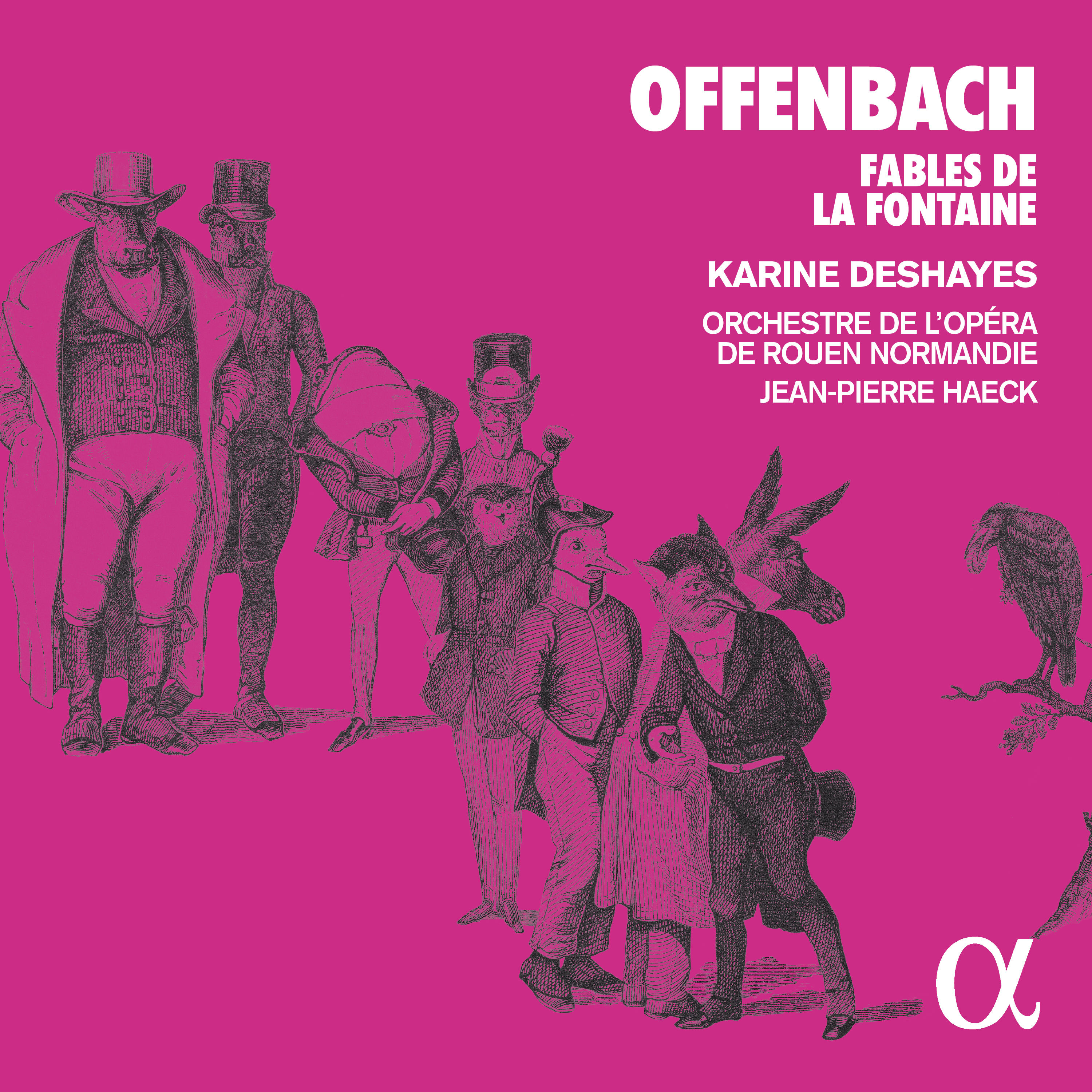 Karine Deshayes - Offenbach: Fables de la Fontaine (2019) [FLAC 24bit/44,1kHz]