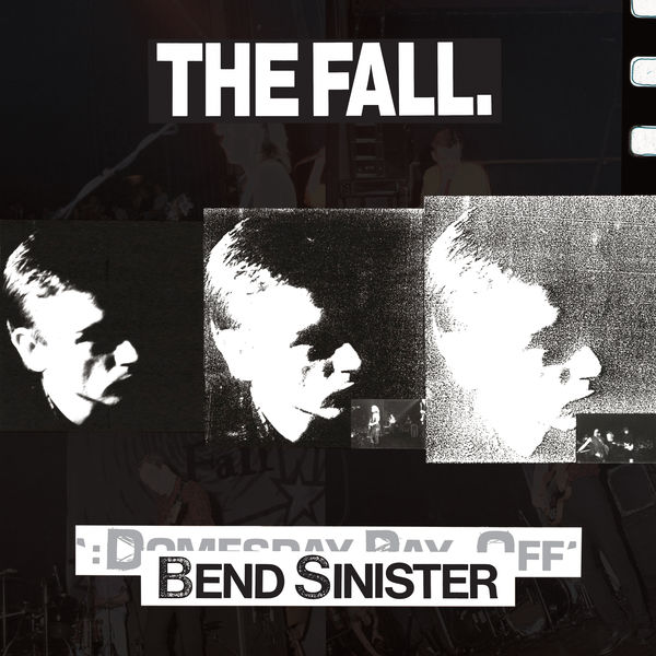 The Fall - Bend Sinister / The Domesday Pay-Off Triad - plus (2019) [FLAC 24bit/96kHz]